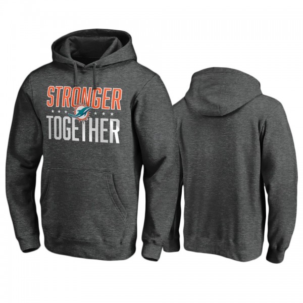 Miami Dolphins Heather Charcoal Stronger Together ...